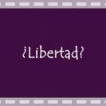 ¿Libertad?